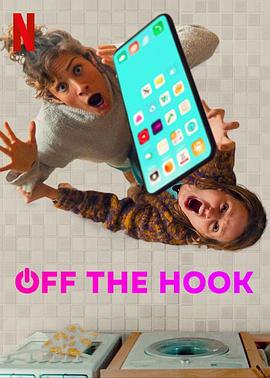 Off the Hook (网络断舍离 第一季)