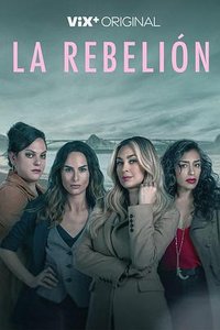 La Rebelión (反叛)