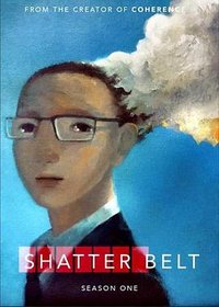 Shatter Belt (碎裂带 第一季)