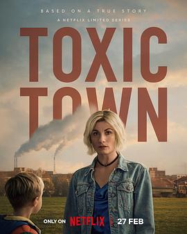 Toxic Town (毒镇)