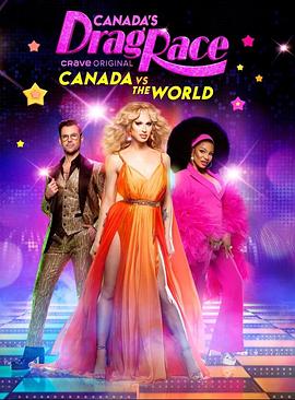 Canada's Drag Race: Canada vs The World Season 1