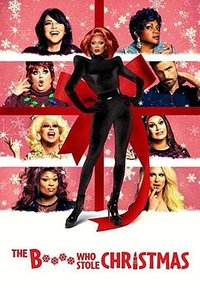 The Bitch Who Stole Christmas