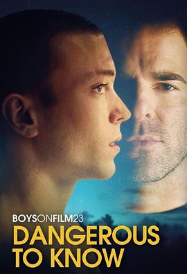 Boys on Film 23: Dangerous to Know