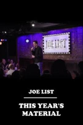 Joe List: This Year's Material