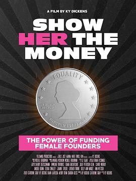 Show Her the Money