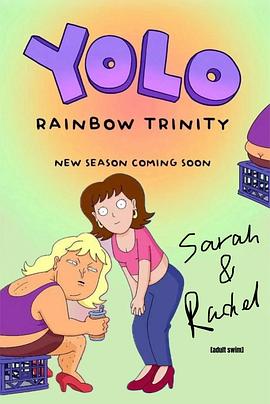 YOLO: Rainbow Trinity