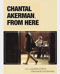 Chantal Akerman, From Here