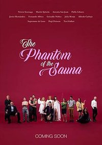 The Phantom of the Sauna