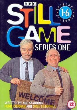 Still Game (还没完呢 第一季)