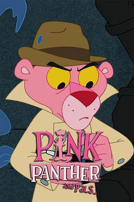 Pink Panther and Pals (Pink Panther & Pals)