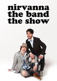 Nirvanna the Band the Show Season 1