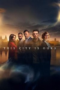 This City Is Ours (This City is Ours)