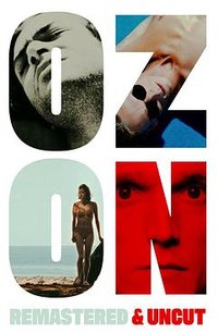 Ozon: Remastered & Uncut