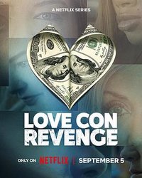 Love Con Revenge (网恋诈骗复仇记)