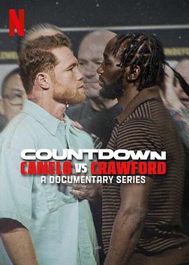 Countdown: Canelo vs. Crawford