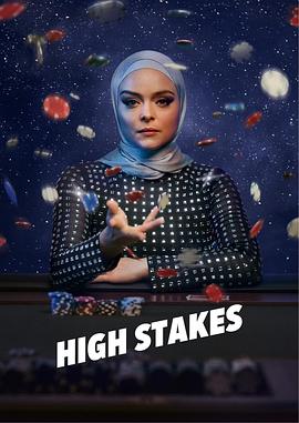 High Stakes
