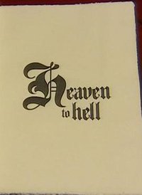 From Heaven to Hell