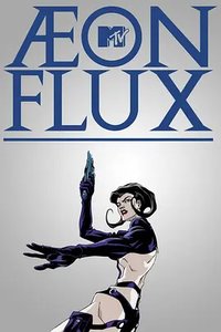 Æon Flux (魔力女战士 第一季)
