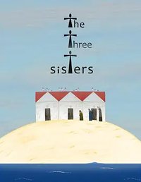 The Three Sisters