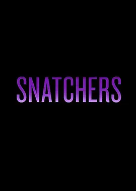 Snatchers