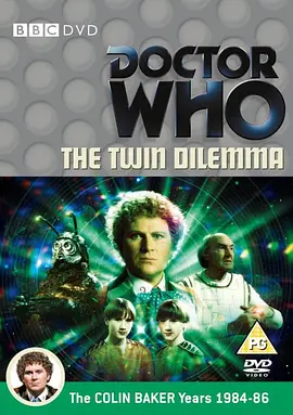 Doctor Who (The Twin Dilemma)