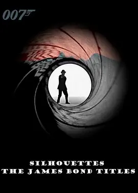 Silhouettes: The James Bond Titles