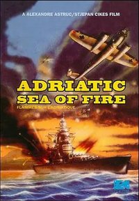 Adriatic Sea of Fire