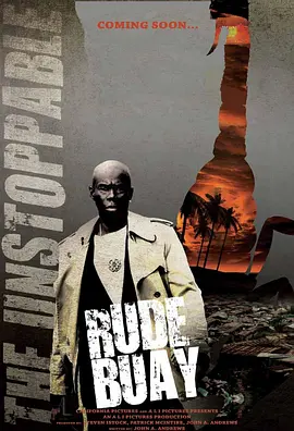 Rude Buay ... The Untouchable