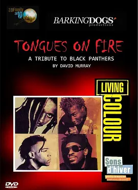 Tongues on Fire: A Tribute to the Black Panthers