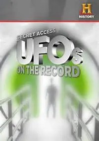 Secret Access: UFOs on the Record