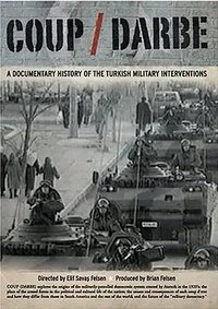 COUP / Darbe - A Documentary History of the Turkish Military Interventions