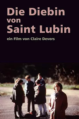La Voleuse de Saint Lubin