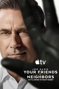 Your Friends & Neighbors (Your Friends and Neighbors)
