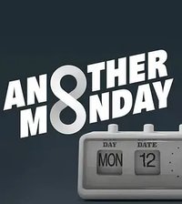 Another Monday (another Monday)