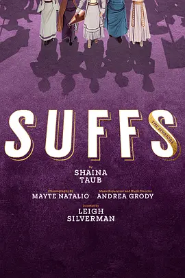 Suffs The Musical
