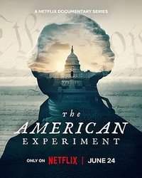 The American Experiment