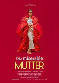 The Miserable Mother