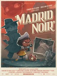 Madrid Noir: Looking For Lola