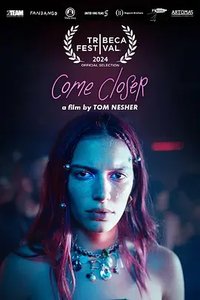 Come Closer