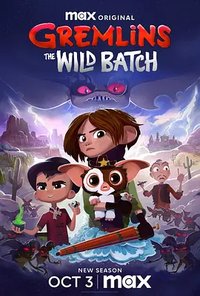 Gremlins: Secrets of the Mogwai (Gremlins: The Wild Batch)