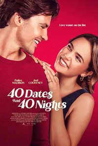 40 Dates/40 Nights