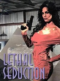 Lethal Seduction