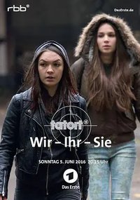 Tatort：Wir - Ihr - Sie