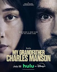 My Grandfather Charles Manson
