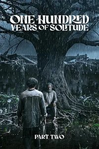 Cem Anos de Solidão (série de televisão) (One Hundred Years of Solitude: Part 2)