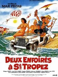 Two Bastards in Saint-Tropez