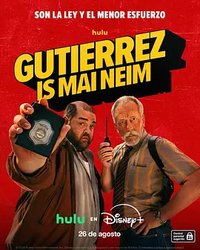 My Name Is Gutierrez (我叫古铁雷斯)