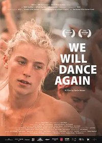 We Will Dance Again