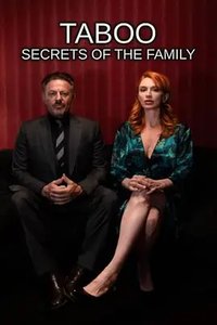 Taboo: Family Secrets
