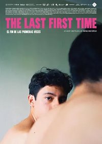The Last First Time